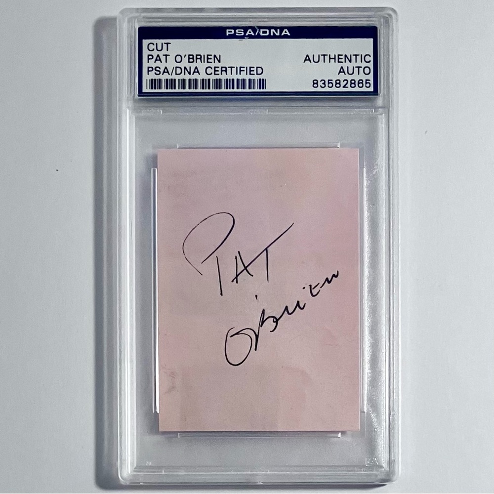 PAT O’BRIEN (1899-1983) Cut Signature / KNUTE ROCKNE Actor / “SOME LIKE IT HOT”